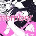 Remember me ◇◆◇ キネマ106 feat.可不